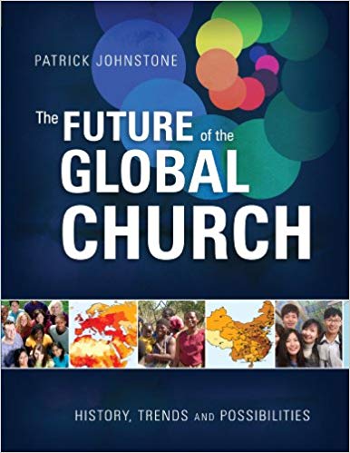 The Future Of The Global Church HB - Patrick Johnstone